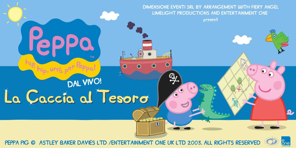 "Peppa Pig e la Caccia al Tesoro" arriva in Toscana al Teatro Verdi di Montecatini il 26/11/14 alle 16:00 