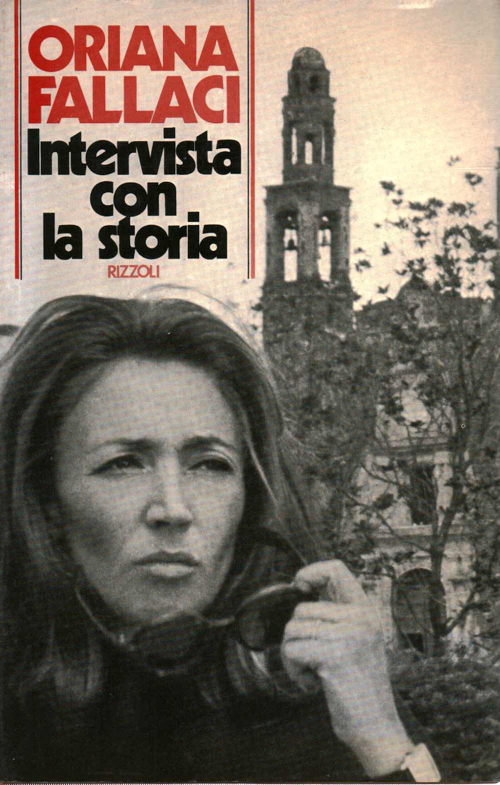 La copertina del libor Intervista con la Storia di Oriana Fallaci, edito da Rizzoli